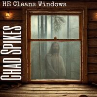 He Cleans Windows